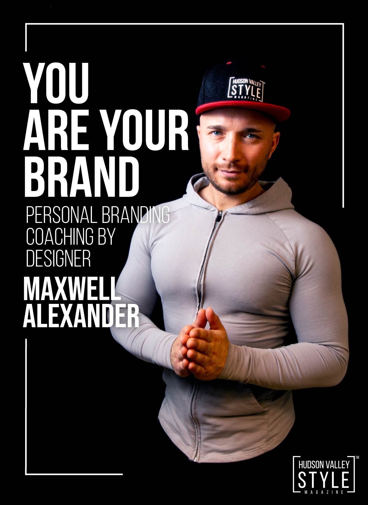 You Are Your Brand – Personal Branding Coaching by Maxwell Alexander