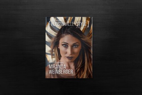 Fall 2020 Cover Story: Hudson Valley's Own Style and Beauty Expert/Realtor Miranda Weinberger  // Interview and Photography by Maxwell Alexander