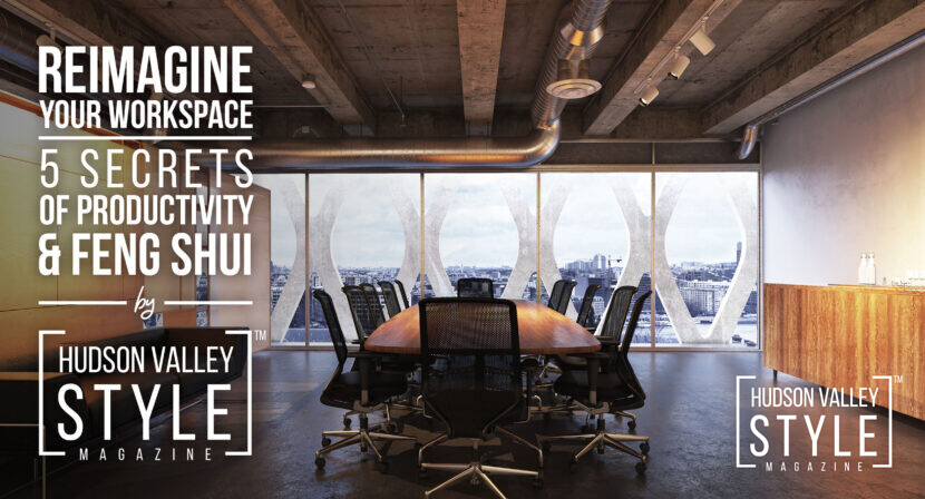 Reimagine Your Workspace – 5 Secrets of Productivity and Feng Shui by Maxwell Alexander