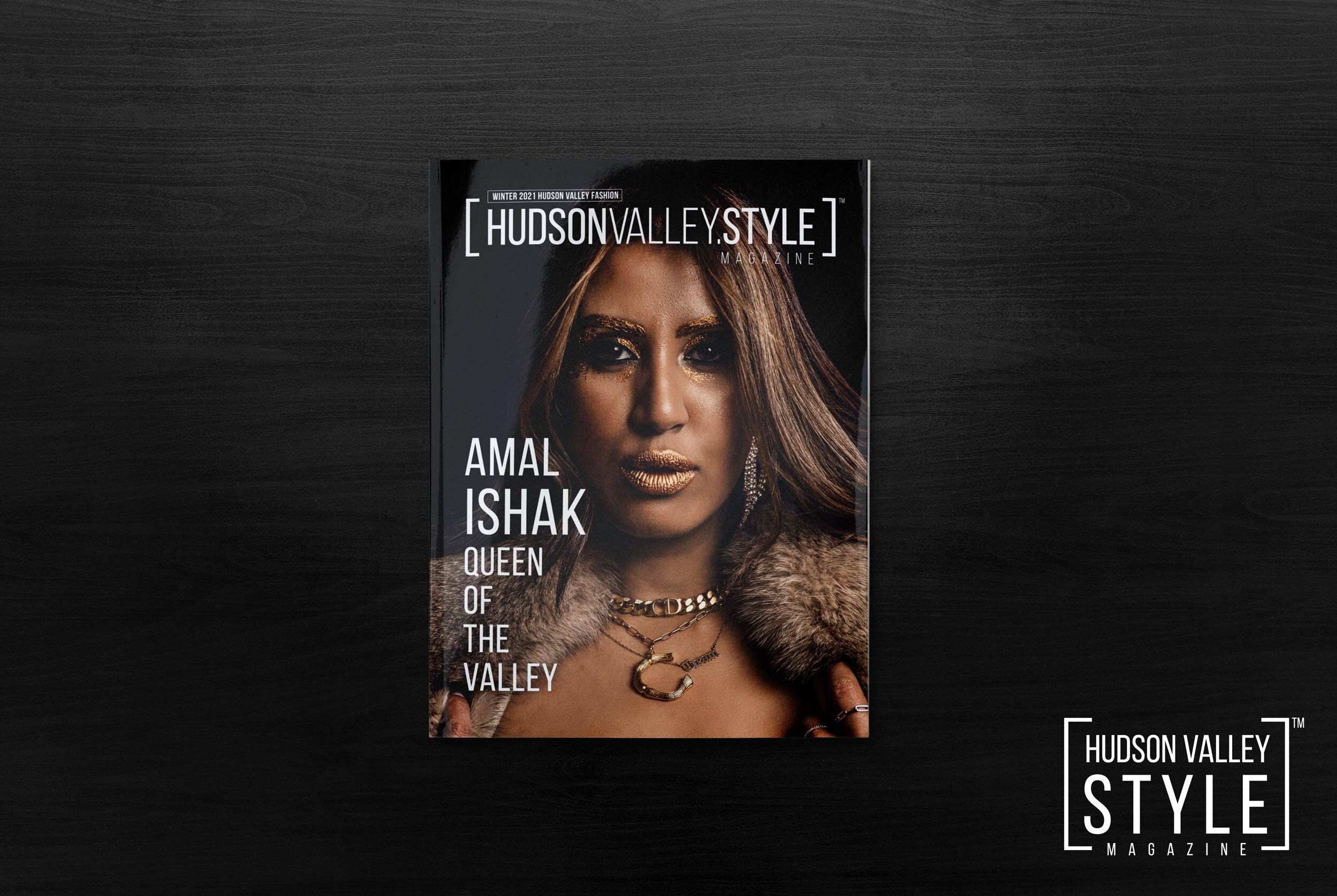 Welcome 2021 and Amal Ishak - Queen of the Valley - Hudson Valley Fashion Issue
