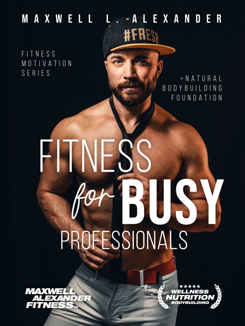 Are You Already Failing Your New Year's Fitness Resolutions? The New Book on Fitness for Busy Professionals Might Save You by Maxwell Alexander, MA, BFA, BS, ISSA Certified Fitness Trainer, ISSA Certified Bodybuilding Specialist