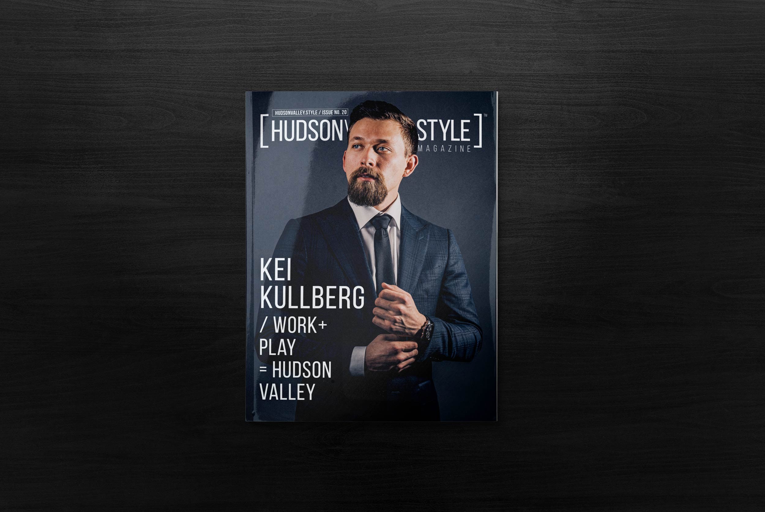 Kei Kullberg – Cover Story – Work and Play in Hudson Valley – Hudson Valley Style Magazine