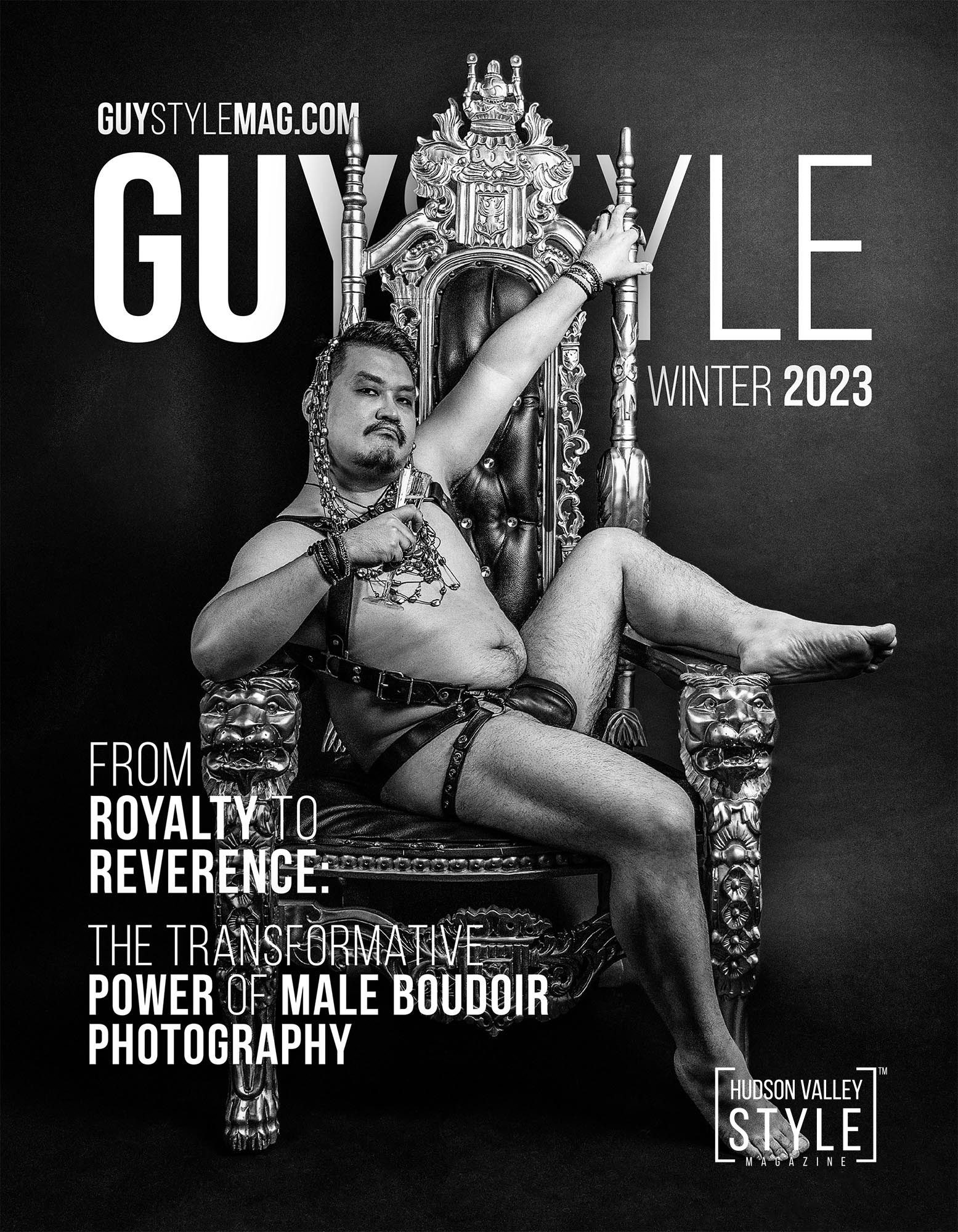 From Royalty to Reverence: The Transformative Power of Male Boudoir Photography – Winter 2023 Print Edition of the GUY STYLE MAGAZINE – Presented by NYC Male Boudoir Experience