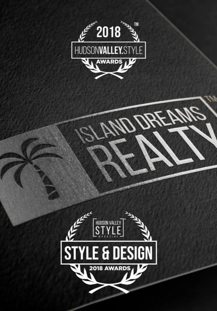 2018 Hudson Valley Style Magazine Awards Nomination: Island Dreams Realty Brand
